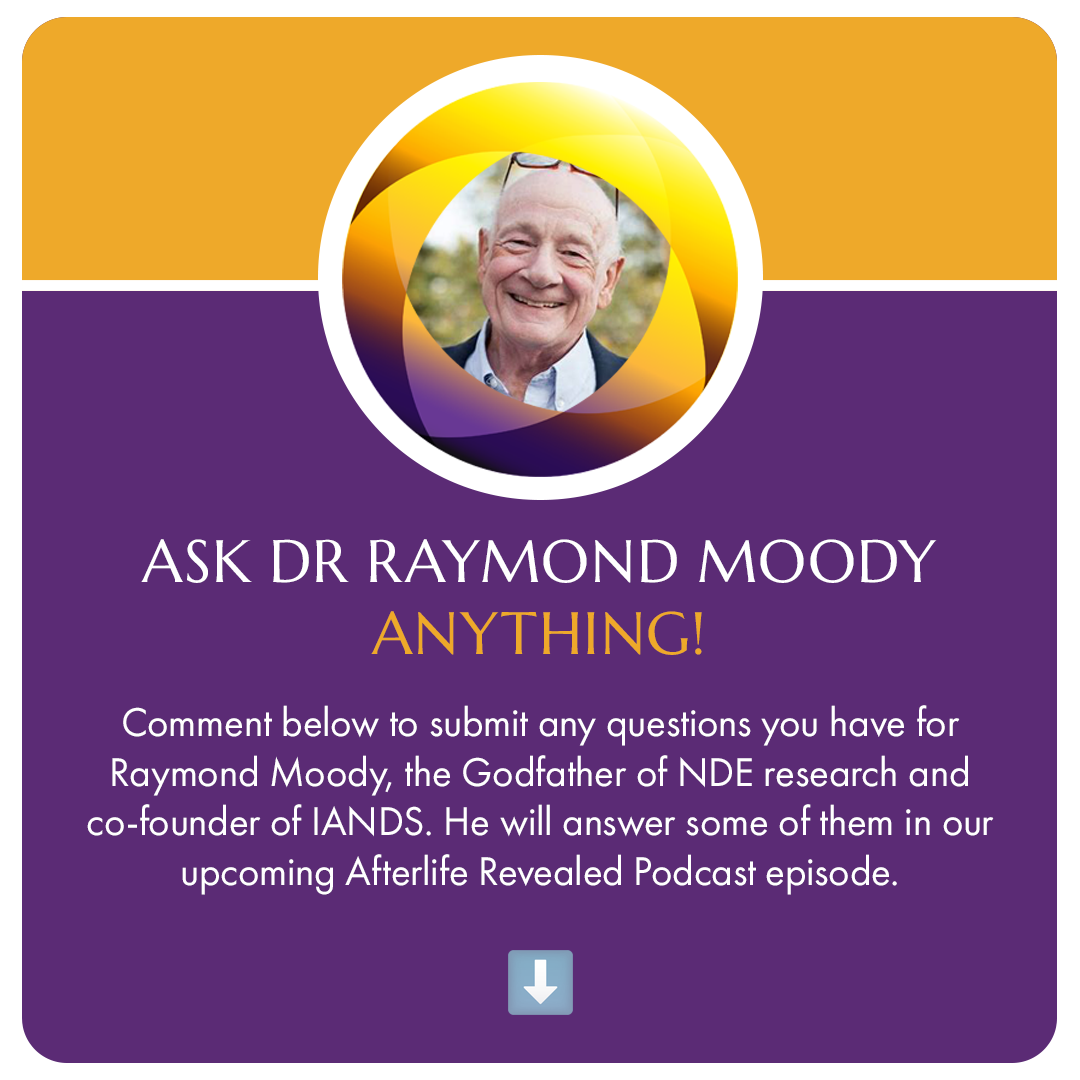 IANDS social media graphic for Raymond Moody AMA